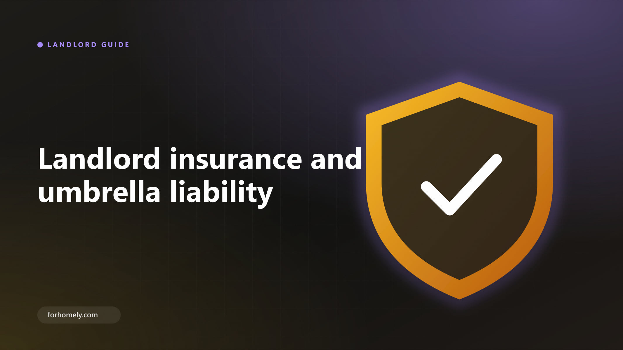 Illustration of a golden shield with a check mark representing liability protection
