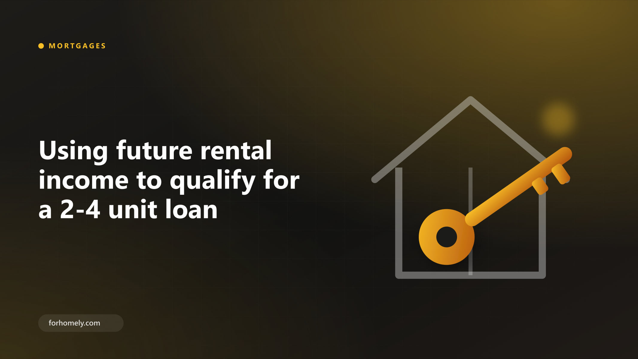 Illustration of a golden key over a two-unit house outline, representing qualifying for a loan with rental income